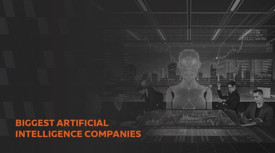 biggest artificial intelligence companies
